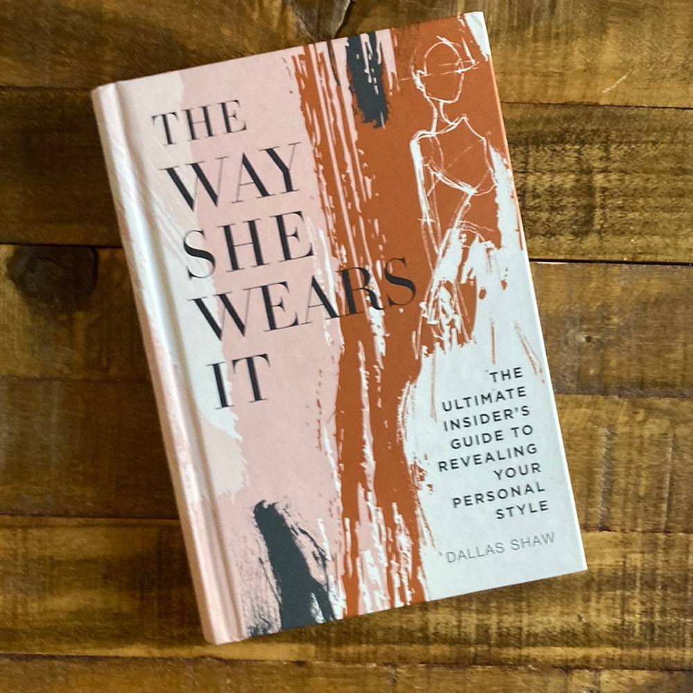 🌼3x10🌼 Personal style book The Way She Wears It
